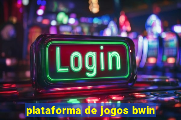 plataforma de jogos bwin